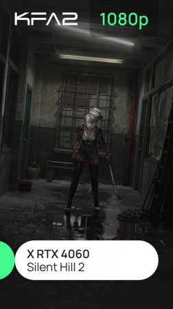 Silent Hill 2 | KFA2 X GeForce RTX 4060 Black | 1080p (Full HD) разрешение