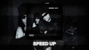 Toxi$, Егор Крид – SAVE DAT (speed up)