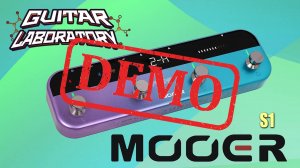 Гитарный процессор MOOER S1 - демонстрация звучания