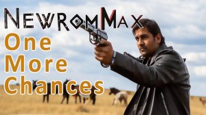 NewRomMax. Last chance. Музыка.