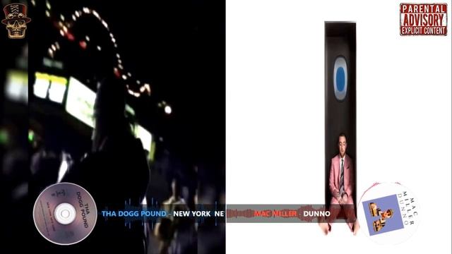 Mac Miller ~ Dunno Vs Tha Dogg Pound ~ New York New York (CLMashup) Part 2 смотреть онлайн