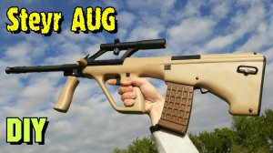 Steyr AUG ( Штайр АУГ ) - Как сделать из дерева своими руками макет DIY