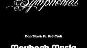 Symphonies | Maybach Music