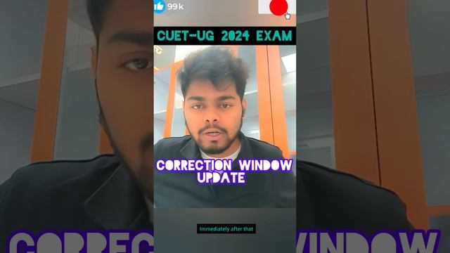 " ALERT 🚨 CUET-UG 2024 EXAM :- CORRECTION WINDOW DECLARE TODAY 🤔 HOW TO EDIT IN FORM FILLING."