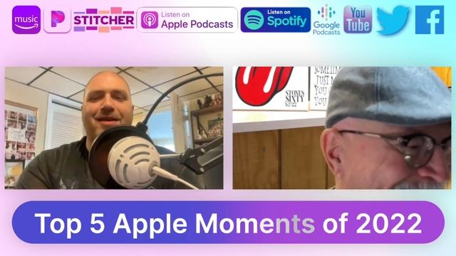 Our Top 5 Apple products and moments of 2022