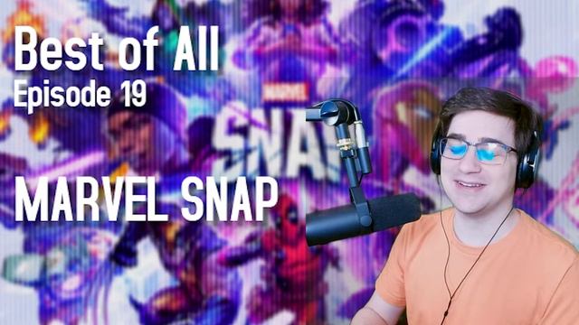 MARVEL SNAP - Best of All Podcast смотреть онлайн