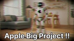 Tech News : Latest Apple Big Project Every Home Has Apple Robot???