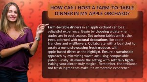 How Can I Host a Farm-to-Table Dinner in My Apple Orchard?