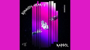 RADSOL - Summon Hearts