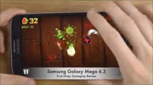 Galaxy Mega 6 3 Game Review   Fruit Ninja