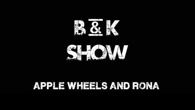 Apple wheels and Rona смотреть онлайн
