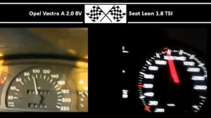 Opel Vectra A 2.0 8V VS. Seat Leon 1.8 TSI - Acceleration 0-100km/h