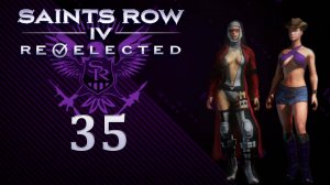 Saints Row IV: Re-Elected - Кооператив с SowwaS - Спасти Бена Кинга - Прохождение игры [#35] | PC