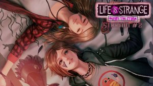 Королева драмы┃Life is Strange: Before the Storm [Эпизод 2] #2