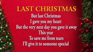 LAST CHRISTMAS LYRICS