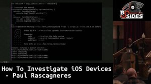 How To Investigate IOS Devices - Paul Rascagneres