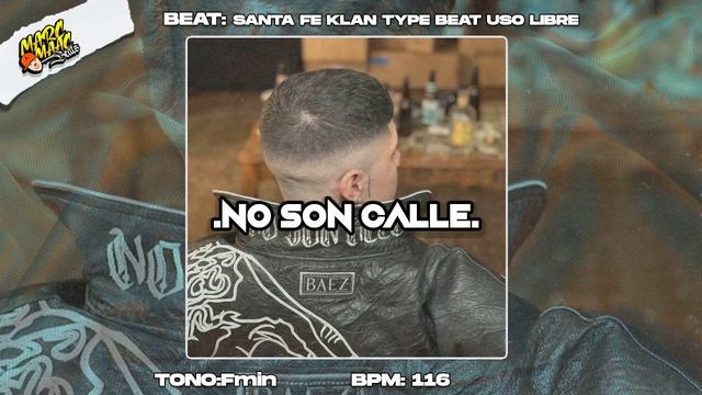 "NO SON CALLE " Base De  Rap  Malandro x Estilo Santa Fe Klan [Uso Libre]  @marcmacbeats1 смотреть онлайн