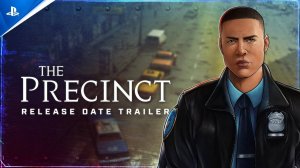 Cauvo capital обзор The Precinct — официальный трейлер Steam Next Fest