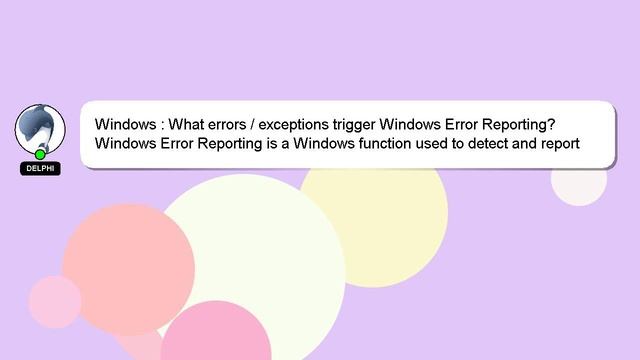 Windows : What errors / exceptions trigger Windows Error Reporting? смотреть онлайн