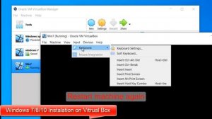 Windows 7 | Windows 8 | Windows 10 installation on Virtual Box 6.1