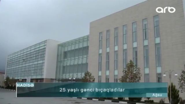 25 yaşlı gənci bıçaqladılar - ARB Kəpəz смотреть онлайн