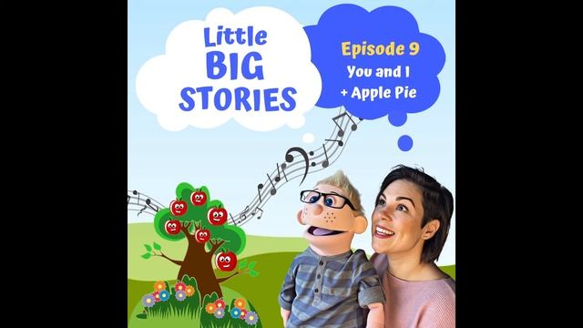 Episode 9: You and I + Apple Pie смотреть онлайн