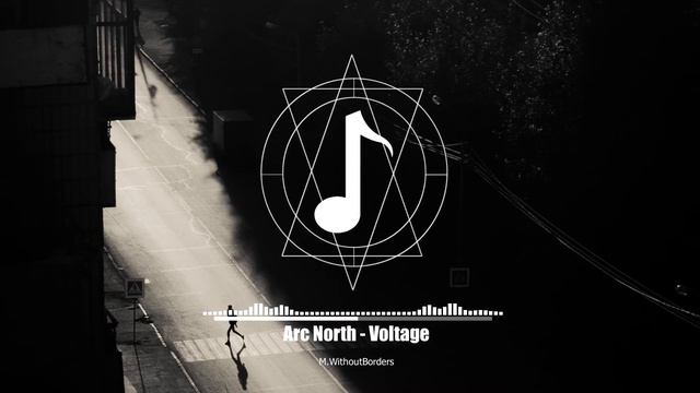 Arc North - Voltage | Background Music | EDM смотреть онлайн
