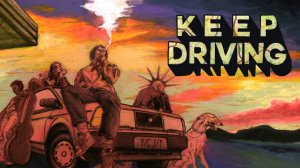 Музыкант, коробки и вороны / Keep Driving / Часть 2