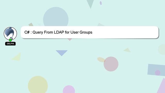 C# : Query From LDAP for User Groups смотреть онлайн