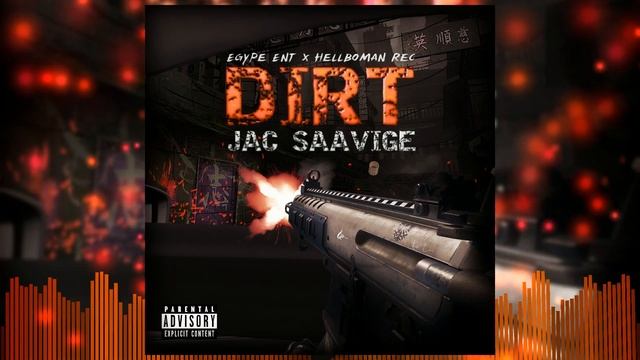 Jac Saavige - Dirt (Prod. By Egype x Hellboman) смотреть онлайн