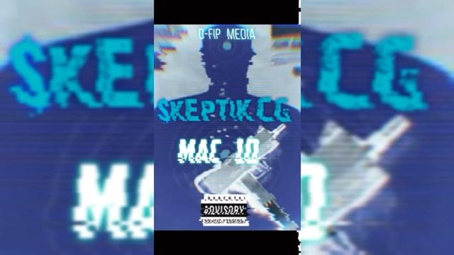$kEpTiK CG - MAC 10 (Official Audio) смотреть онлайн