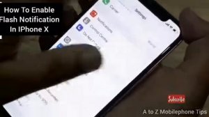 How To Enable Flash Notification In IPhone X