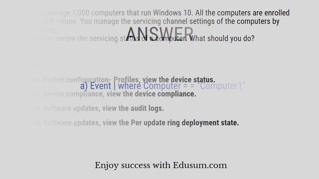 MD-101 - Managing Microsoft Modern Desktops Exam Questions