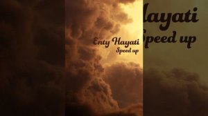 Enty Hayati | Saad Lamjarred and CALEMA | Speed up