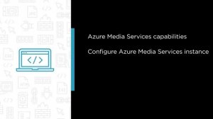 Live Streaming with Azure Media Services Course Preview