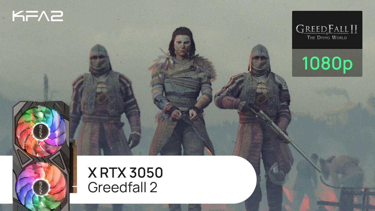 KFA2 X GeForce RTX 3050 Black | GreedFall 2 | 1080p (Full HD) разрешение