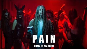 PAIN - Party In My Head (Official Music Video HD/FullHD)