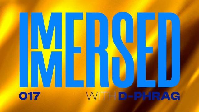 Immersed 017 (2 January 2023) смотреть онлайн