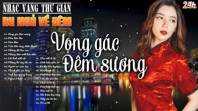 60 Bài Nhạc Vàng Xưa Tuyển Chọn, Thư Giãn Ru Ngủ Về Đêm | NGHE THỬ MỘT LẦN Bạn Sẽ Không Hối Tiếc смотреть онлайн