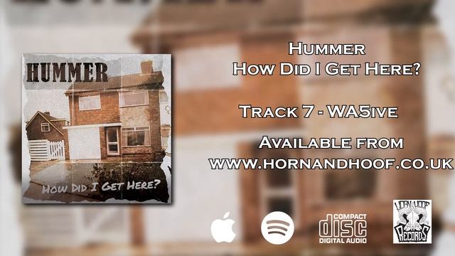 Hummer - WA5ive (Track 7 - "How Did I Get Here?" album stream ) | Melodic Punk | UK смотреть онлайн