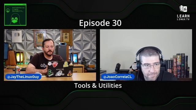 Enterprise Linux Security Episode 30 - Tools & Utilities