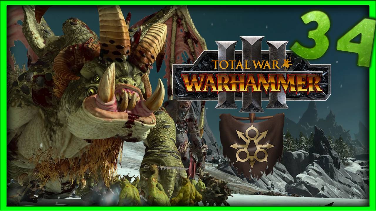 Тамурхан Total War Warhammer 3 прохождение сюжетной кампании (Войско личинок - Нургл) - часть 34