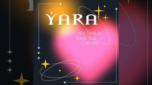 Ýara (feat. Taze Yuz, Carvillo)