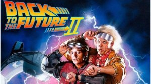 Назад в будущее 2 / Back to the Future Part II (русский трейлер)