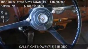 1952 Rolls-Royce Silver Dawn LHD  for sale in Astoria, NY 11