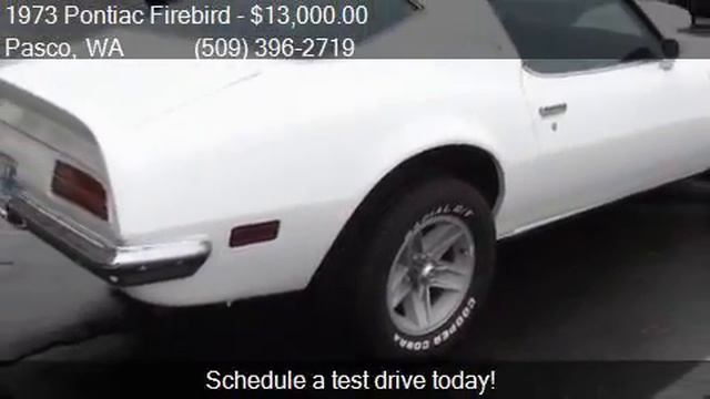 1973 Pontiac Firebird for sale in Pasco, WA 99301 at West смотреть онлайн