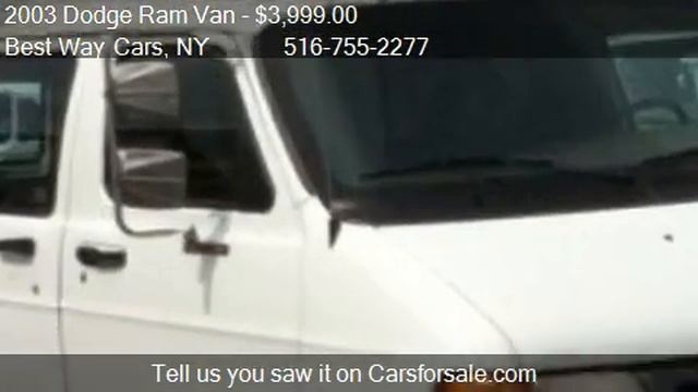 2003 Dodge Ram Van 1500 Used Work Cargo Vans Levittown NY 11756 Plainview NY 11803 смотреть онлайн
