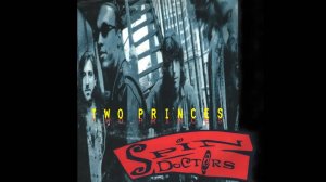 Spin Doctors - Two Princes (Official Music Video HD/FullHD)