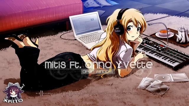【Melodic Dubstep】MitiS ft. Anna Yvette - Open Window смотреть онлайн