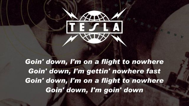 Tesla - Flight To Nowhere (Lyrics) HQ Audio смотреть онлайн
